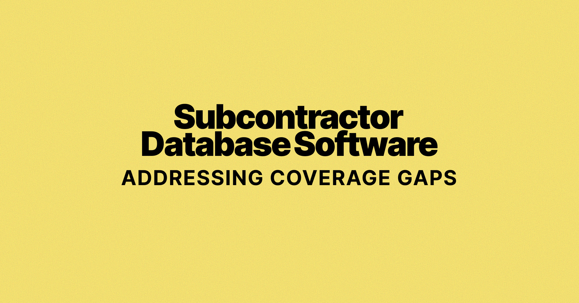 Database Software for Subcontractors