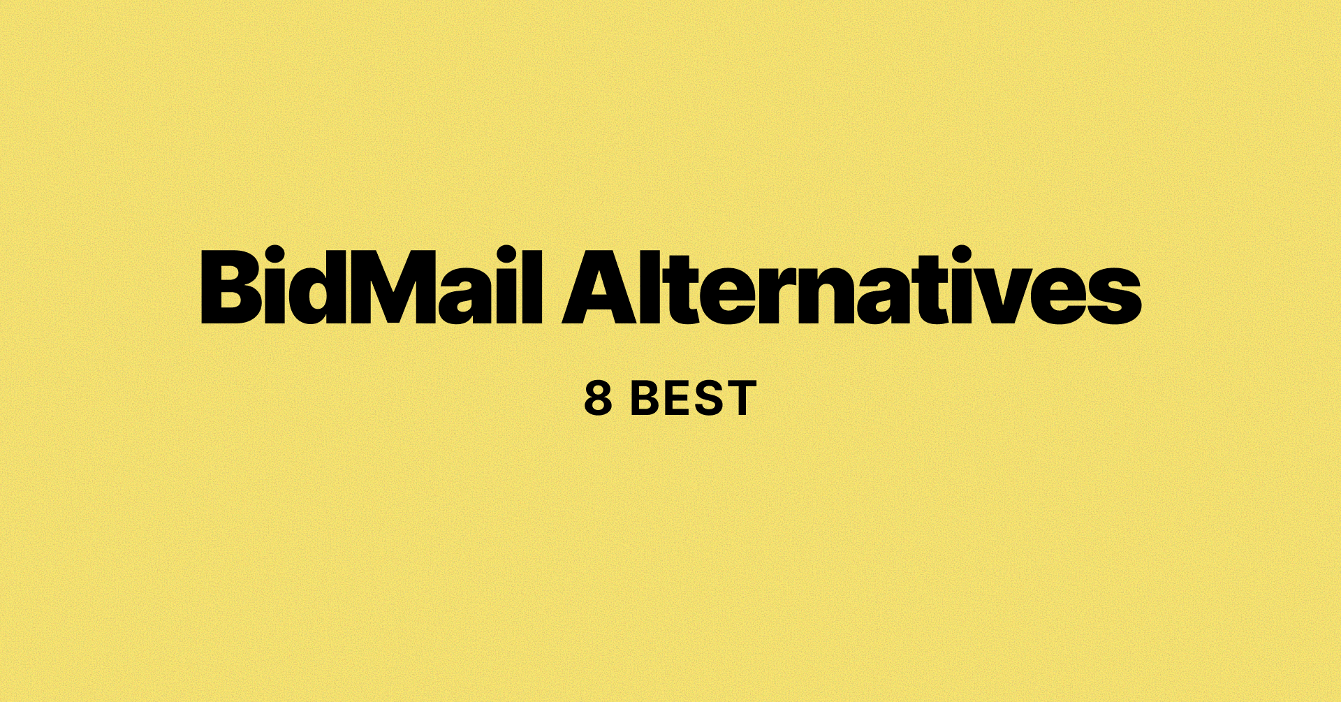 Alternatives for BidMail