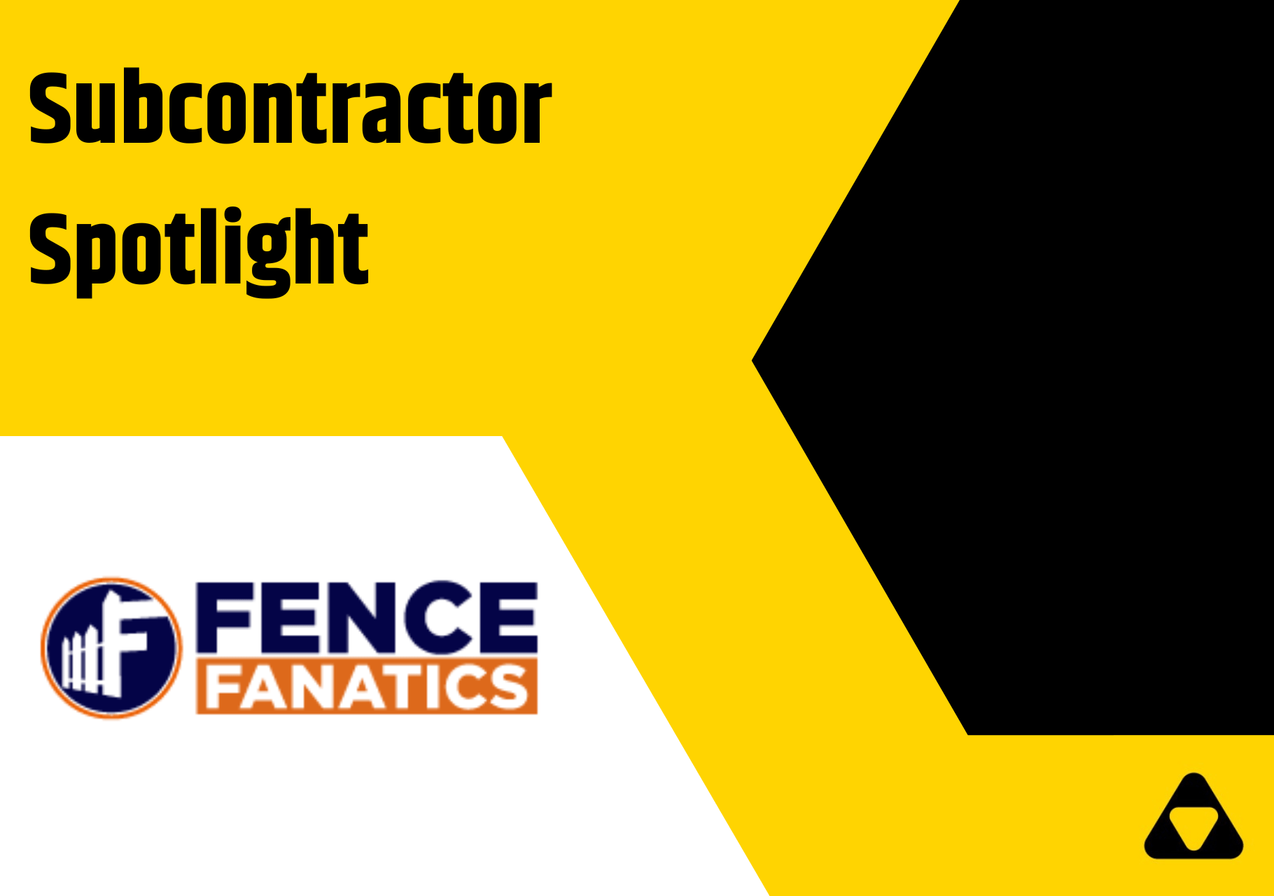 Subcontractor Spotlight Fence Fanatics